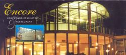 ENCORE RESTAURANT & CONFERENCE CENTRE